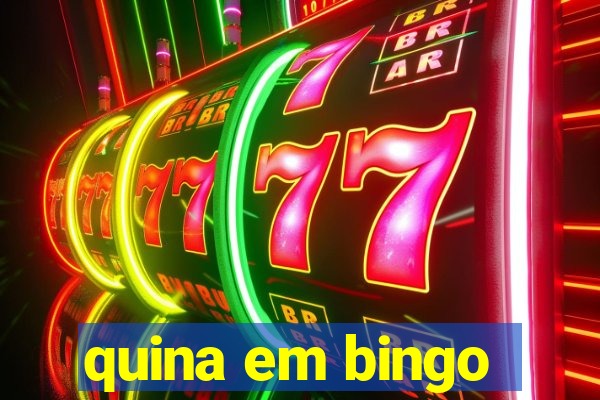 quina em bingo